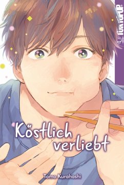 Köstlich verliebt! (eBook, ePUB) - Kurahashi, Tomo