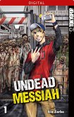 Undead Messiah 01 (eBook, ePUB)
