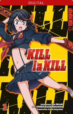 Kill la Kill 01 (eBook, ePUB) - Nakashima, Kazuki; Akizuki, Ryo; Trigger