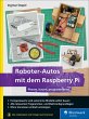 Roboter-Autos mit dem Raspberry Pi... - Bild 1