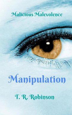 Manipulation (Bitches, #6) (eBook, ePUB) - Robinson, T. R.