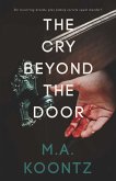 Cry Beyond the Door (eBook, ePUB) Cry Beyond the Door (eBook, ePUB)