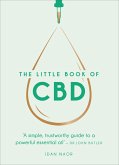 The Little Book of CBD (eBook, ePUB) The Little Book of CBD (eBook, ePUB)