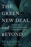 The Green New Deal and Beyond (eBook, ePUB)