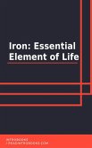 Iron: Essential Element of Life (eBook, ePUB)