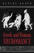 Greek and Roman Necromancy (eBook, ePUB) - Bild 1