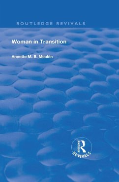 Woman in Transition (eBook, ePUB) - Meakin, Annette M. B.