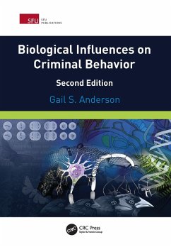 Biological Influences on Criminal Behavior (eBook, ePUB) - Anderson, Gail