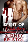 Spirit of Danger (Body of Danger, #2) (eBook, ePUB) Spirit of Danger (Body of Danger, #2) (eBook, ePUB)