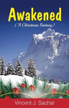 Cover Awakened (A Christmas Fantasy) (eBook, ePUB)