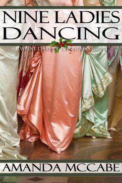 Cover Nine Ladies Dancing: A Regency Christmas Novella (Twelve Days of Christmas, #2) (eBook, ePUB)