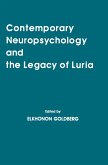 Contemporary Neuropsychology and the Legacy of Luria (eBook, PDF)