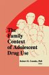 The Family Context of Adolescent Drug... - Bild 1