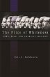 The Price of Whiteness (eBook, ePUB) - Bild 1