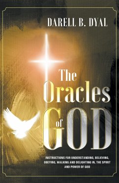 The Oracles of God (eBook, ePUB) - Dyal, Darell B.