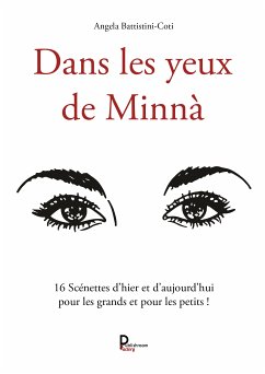 Dans les yeux de Minnà (eBook, ePUB) - Battistini-Coti, Angela