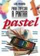 Guías Parramón para empezar a pintar.... - Bild 1