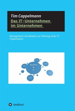 Das IT-Unternehmen im Unternehmen (eBook, ePUB) - Cappelmann, Tim