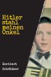 Hitler stahl meinen Onkel (eBook, ePUB) - Bild 1