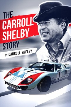 Cover The Carroll Shelby Story (eBook, ePUB)