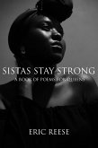 Sistas Stay Strong: A Book of Poems for Queens (eBook, ePUB)