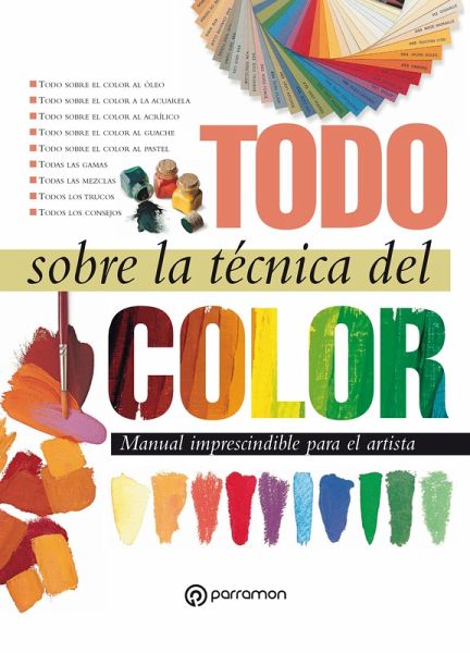 Todo sobre la técnica del color (eBook, ePUB) Todo sobre la técnica del color (eBook, ePUB)