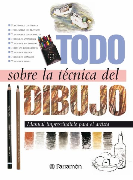 Todo sobre la técnica del dibujo (eBook, ePUB)