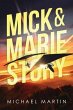 Mick and Marie Story (eBook, ePUB) - Bild 1