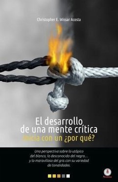 Cover El desarrollo de una mente crítica inicia con un ¿por qué? (eBook, ePUB)