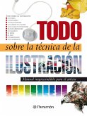 Todo sobre la técnica de la ilustración (eBook, ePUB) Todo sobre la técnica de la ilustración (eBook, ePUB)