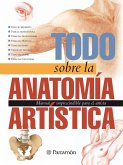 Todo sobre la anatomía artística (eBook, ePUB)