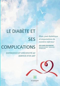 Mon livre sur le diabète et ses complications (eBook, ePUB) - Kulenovic, Dr Alma