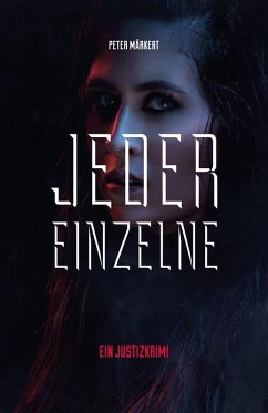 Jeder Einzelne (eBook, ePUB) - Märkert, Peter