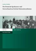 Der Deutsche Sparkassen- und Giroverband zur Zeit des Nationalsozialismus (eBook, PDF)