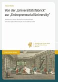 Von der 'Universitätsfabrick' zur 'Entrepreneurial University' (eBook, PDF)