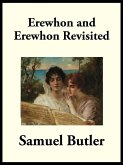 Erewhon and Erewhon Revisited (eBook, ePUB)