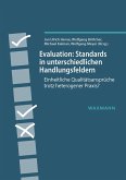 Evaluation: Standards in unterschiedlichen Handlungsfeldern (eBook, PDF)