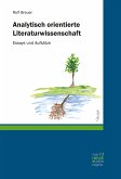 Analytisch orientierte Literaturwissenschaft (eBook, PDF)