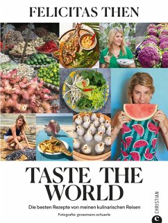 Taste the World (eBook, ePUB) - Then, Felicitas