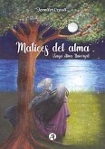 Matices del alma (eBook, ePUB)