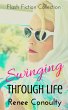 Swinging Through Life: A Flash Fiction... - Bild 1