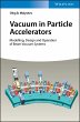 Vacuum in Particle Accelerators (eBook,... - Bild 1