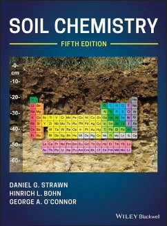 Soil Chemistry (eBook, PDF) - Strawn, Daniel G.; Bohn, Hinrich L.; O'Connor, George A.