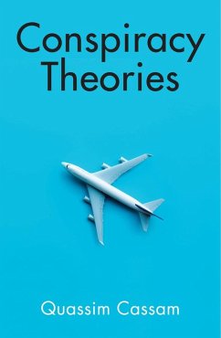 Conspiracy Theories (eBook, ePUB) - Cassam, Quassim