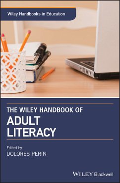 The Wiley Handbook of Adult Literacy (eBook, ePUB)