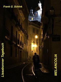 Lissabonner Tagebuch - Melancolia
