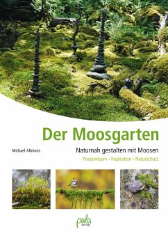 Der Moosgarten (eBook, PDF) - Altmoos, Michael