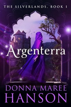 Argenterra (eBook, ePUB) - Hanson, Donna Maree