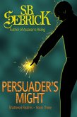 Persuader's Might (eBook, ePUB)