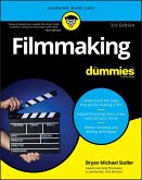 Filmmaking For Dummies (eBook, ePUB)
